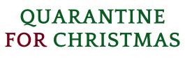 Quarantine For Christmas Logo